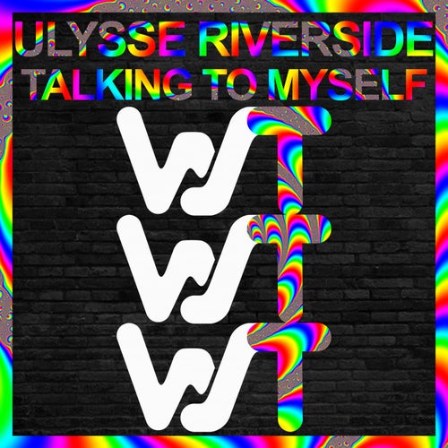 Ulysse Riverside - Talking To Myself [WST092]